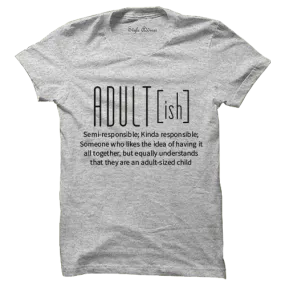 Adultish T-shirt