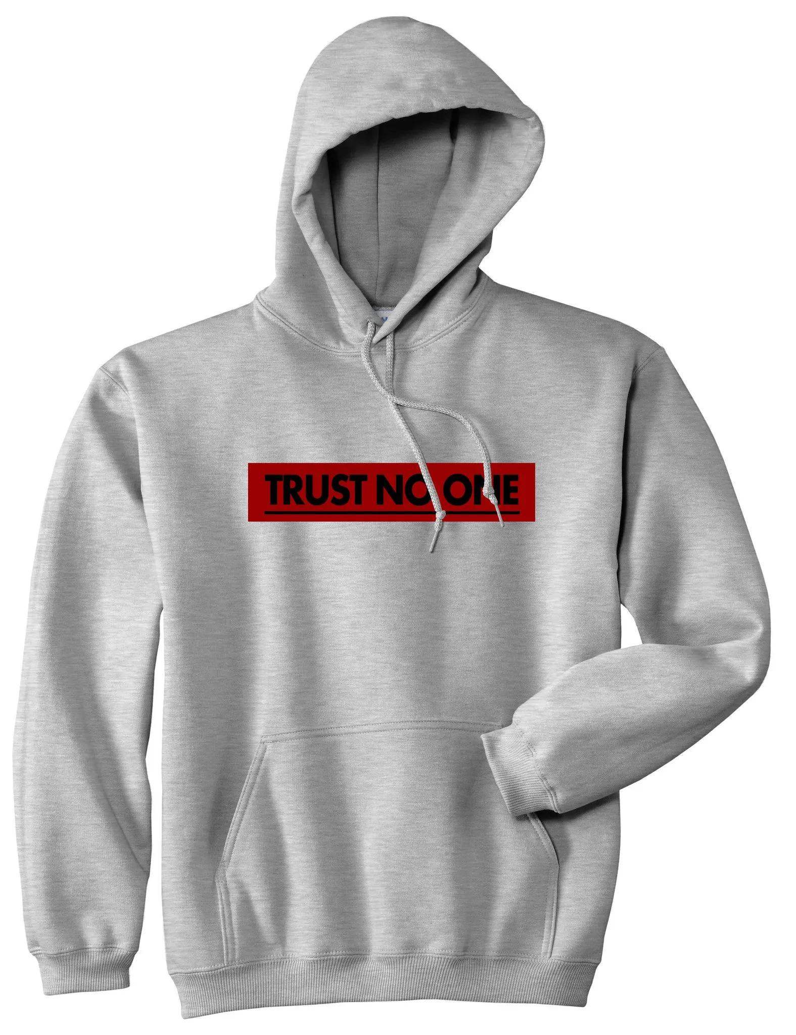 Trust No One Pullover Hoodie